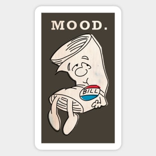 Bill - mood 2 Sticker